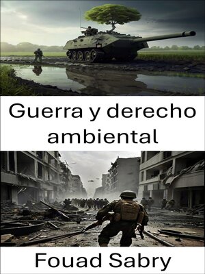 cover image of Guerra y derecho ambiental